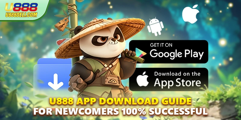 U888 App Download - 100% Successful Installation Guide